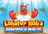 Lobster Bob’s Sea Food and Win It